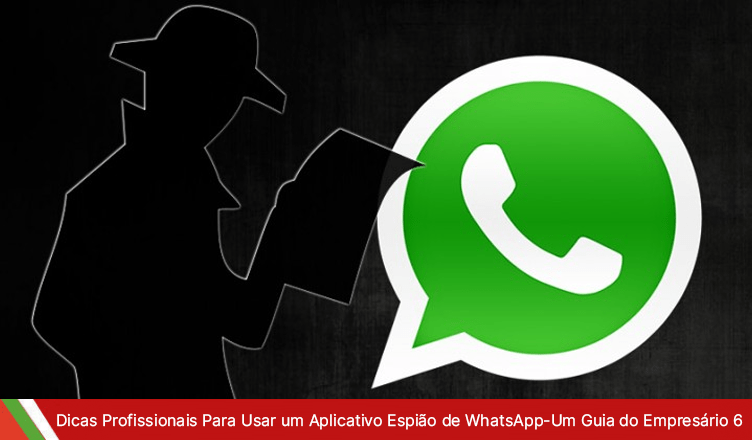 Descubra a Eficácia do Spy Whats: Uma Análise Detalhada!